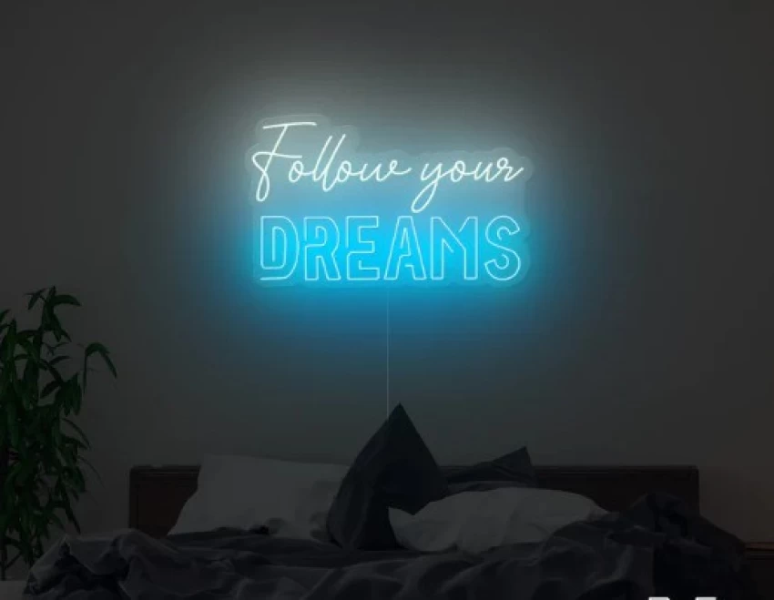 Chase Your Dreams Neon Sign