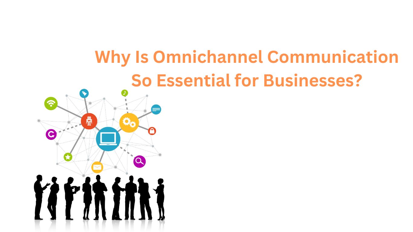 Omnichannel Communication