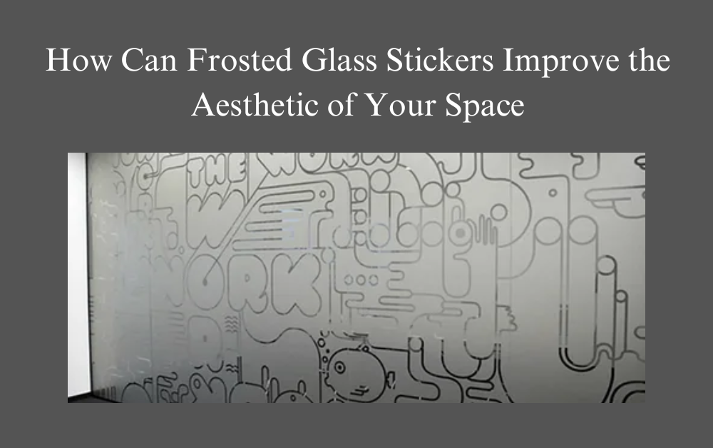 Frosted glass stickers