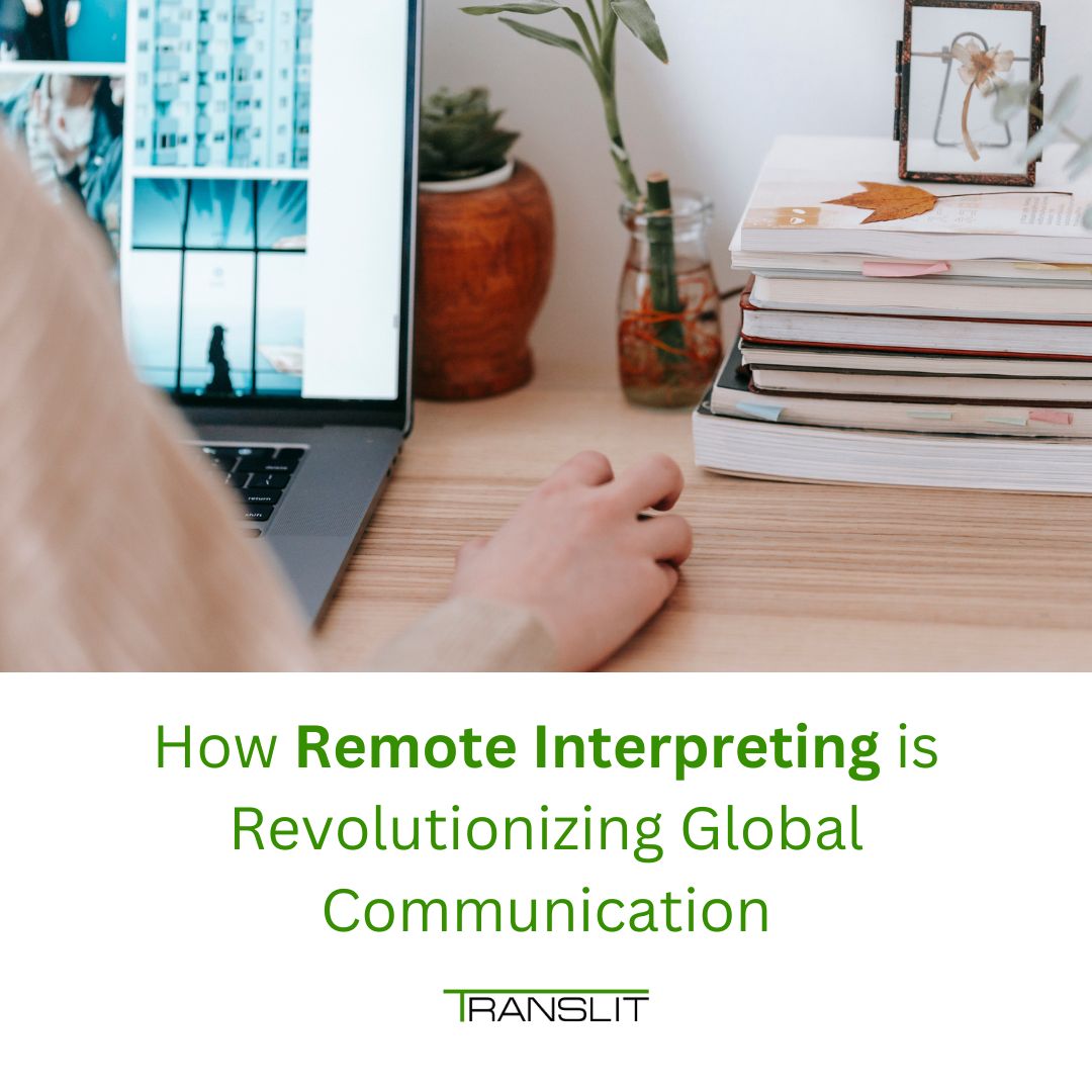 How Remote Interpreting is Revolutionizing Global Communication