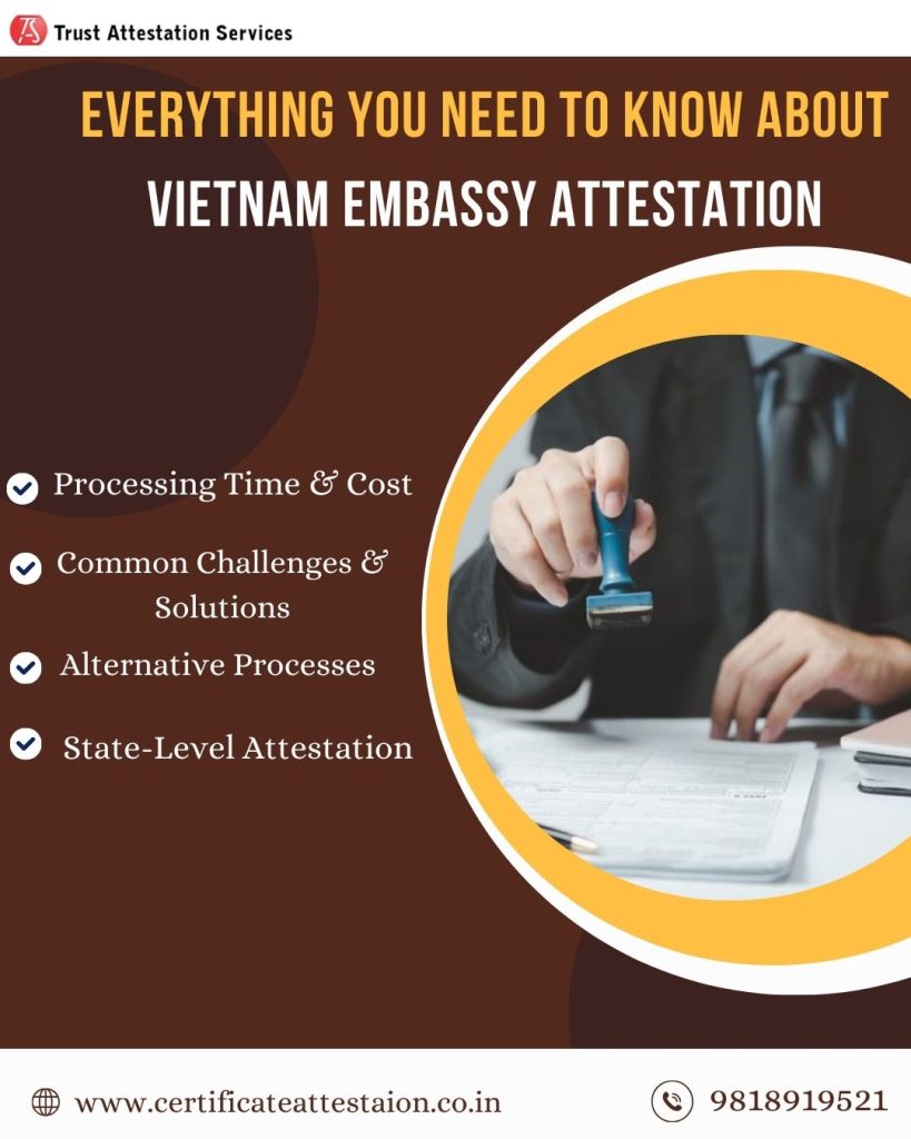 Vietnam Embassy Attestation in Delhi
