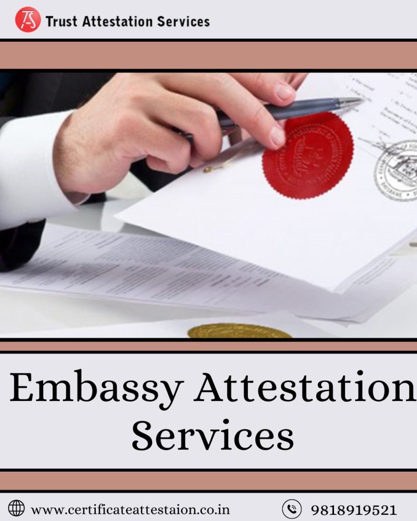 Top Embassy Attestation Services with Certificate Attestation in Delhi City
