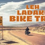 Leh Ladakh Bike Trip