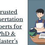 Trusted Dissertation Experts for PhD & Master’s