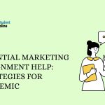 Essential Marketing Assignment Help: Strategies for Academic