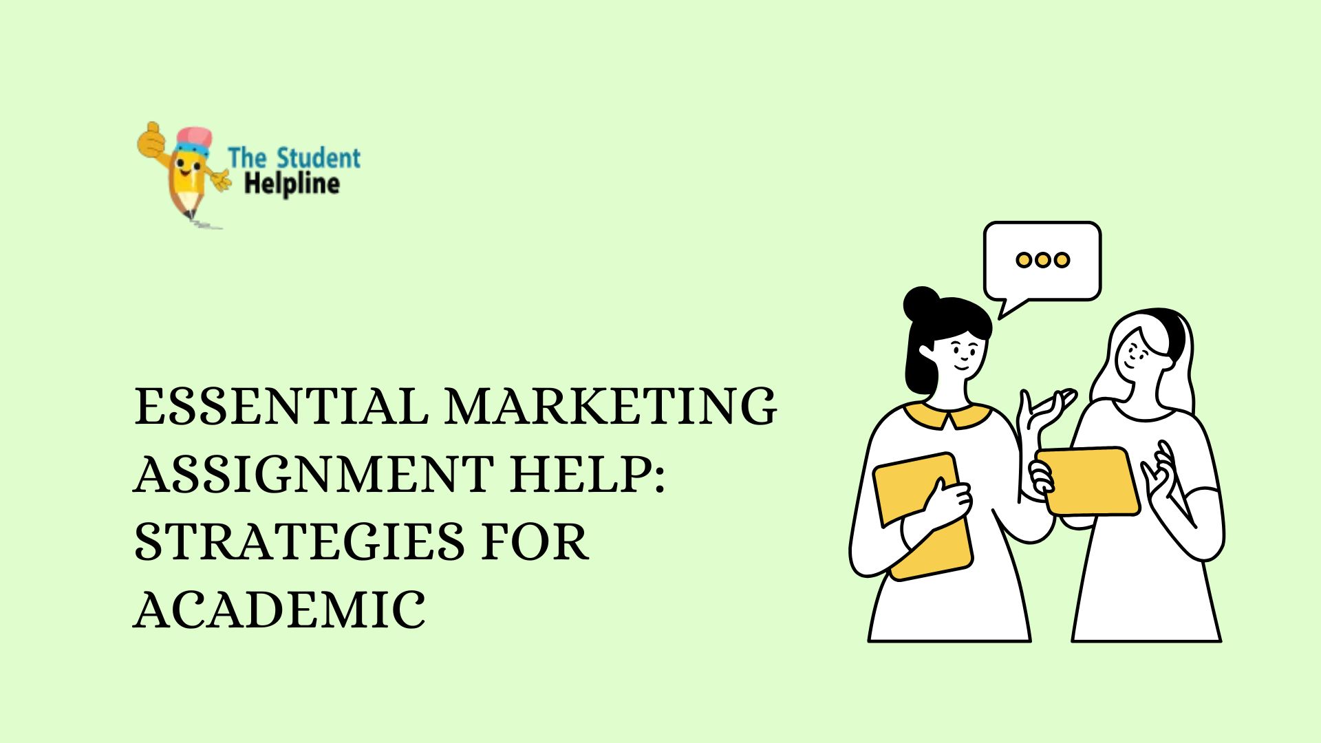 Essential Marketing Assignment Help: Strategies for Academic